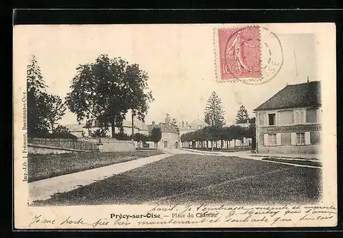 AK Précy-sur-Oise, Place du Chateau