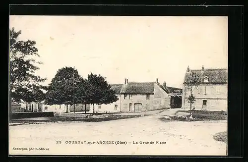 AK Gournay-sur-Aronde, La Grande Place