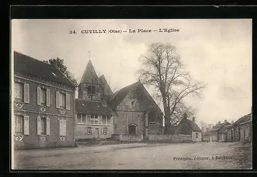 AK Cuvilly, La Place, L`Eglise