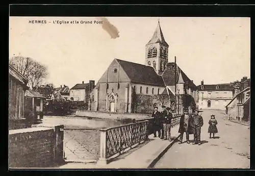 AK Hermes, L`Eglise et le Grand Pont