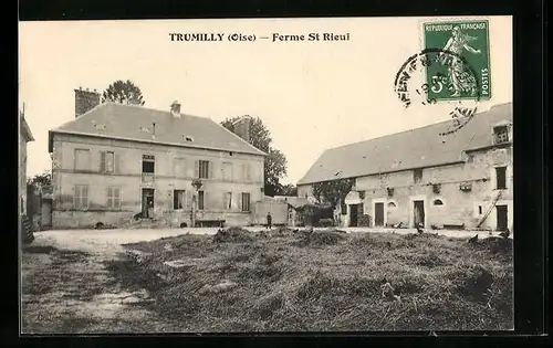 AK Trumilly, Ferme St.Rieul