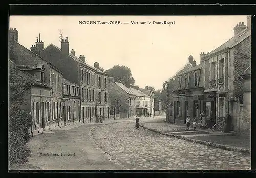 AK Nogent-sur-Oise, Vue sur le Pont-Royal