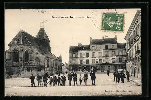 AK Neuilly-en-Thelle, La Place