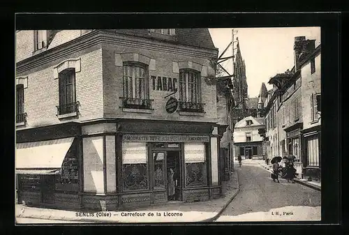 AK Senlis, Carrefour de la Licorne