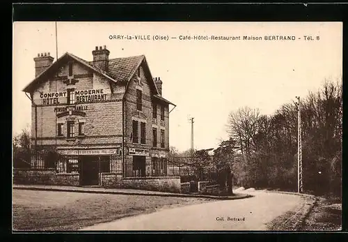 AK Orry-la-Ville, Café-Hôtel-Restaurant Maison Bertrand