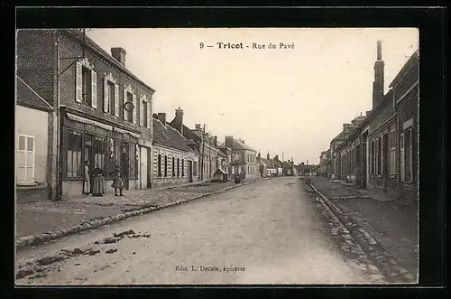 AK Tricot, Rue du Pavé