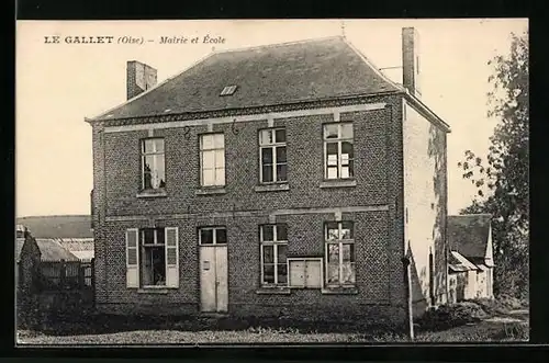 AK Le Gallet, Mairie et Ecole