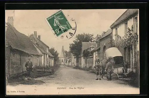 AK Froissy, Rue de l`Eglise, Strassenpartie