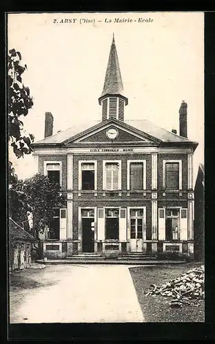 AK Arsy, La Mairie & Ecole