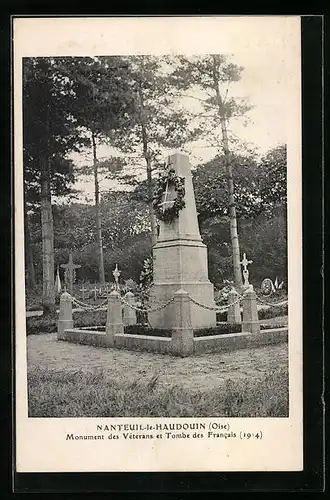 AK Nanteuil-le-Haudouin, Monument des Véterans et Tombe des Francais