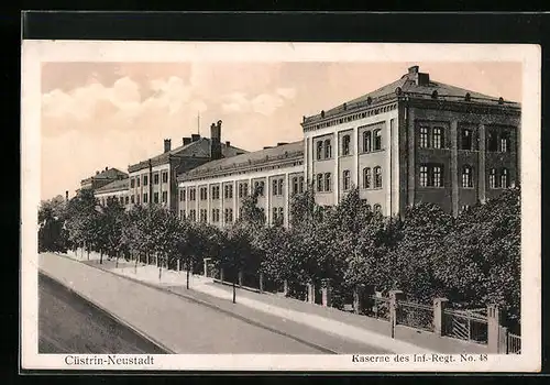AK Küstrin-Neustadt, Kaserne des Inf.-Regt. No. 48