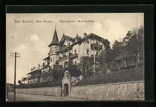 AK Bad Buckow /Märk. Schweiz, Kurhotel Wilhelmshöhe