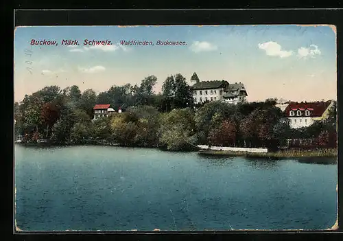AK Bad Buckow, Waldfrieden und Buckowsee