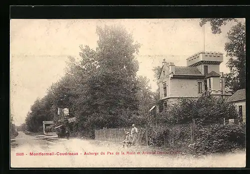 AK Montfermeil-Coudreaux, Auberge du Pas de la Mule et Avenue Denis Papin