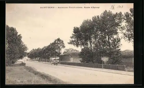 AK Saint-Denis, Anciennes Fortifications, Route d'Epinay