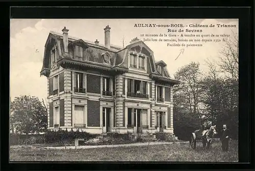 AK Aulnay-sous-Bois, Chateau de Trianon, Rue de Sevran