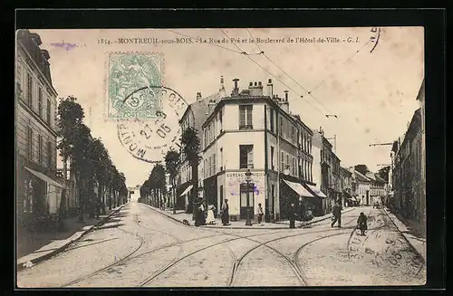 AK Montreuil-sous-Bois, la Rue de Pré et le Boulevard de l'Hotel-de-Ville