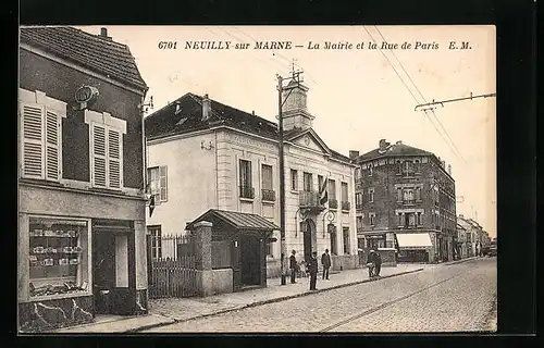 AK Neuilly-sur-Marne, la Mairie et la Rue de Paris