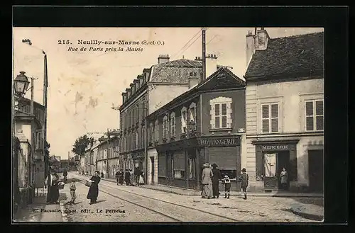 AK Neuilly-sur-Marne, Rue de Paris prés la Mairie