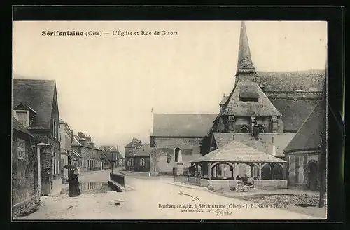 AK Sérifontaine, l'Église et Rue de Gisors