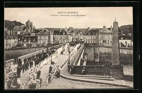 AK Pont-Sainte-Maxence, le Pont, Procession du St-Sacrement
