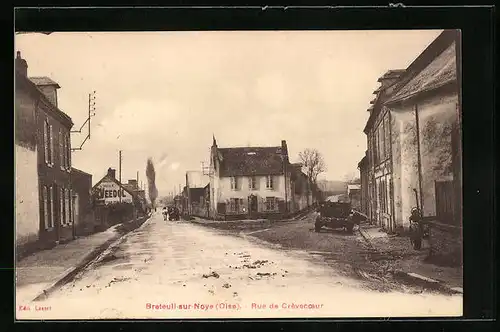 AK Breteuil-sur-Noye, Rue de Crévecoeur, Strassenpartie