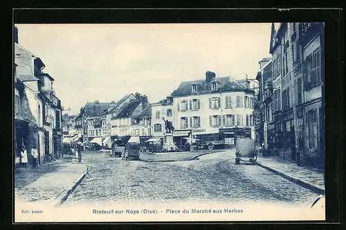 AK Breteuil-sur-Noye, Place du Marché-aux-Herbes