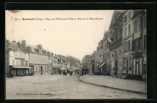 AK Breteuil, Place de l`Hôtel-de-Ville et Rue de la République