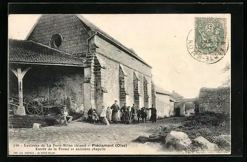 AK Préciamont, Entrée de la Ferme et ancienne chapelle