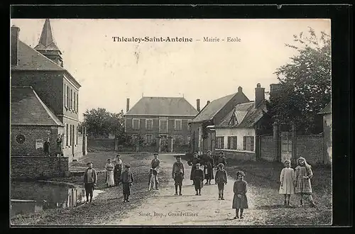 AK Thieuloy-Saint-Antoine, Mairie & Ecole