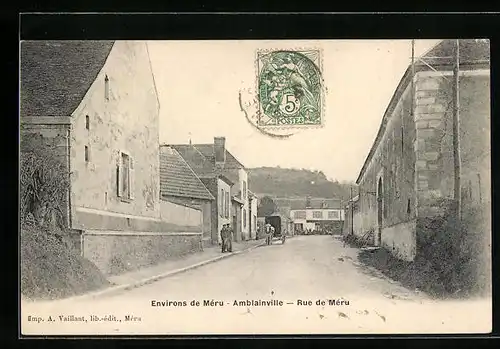 AK Amblainville, Rue de Méru, Strassenpartie