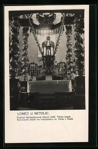 AK Lomec u Netolic, Vzácný baldachýnový hlavní oltár