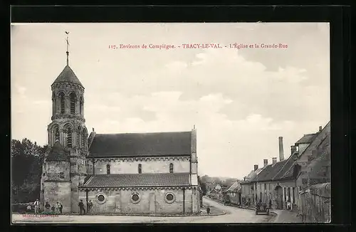 AK Tracy-le-Val, L`Eglise et la Grande-Rue