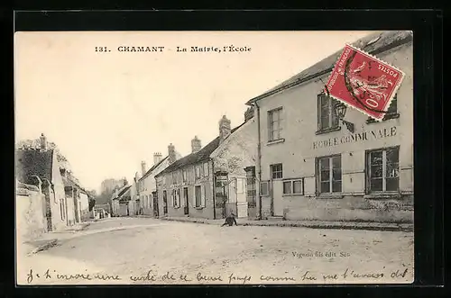 AK Chamant, La Mairie, l`Ecole