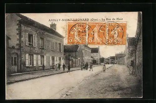 AK Avilly-St-Leonard, La Rue du Haut