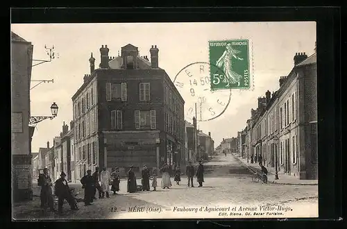 AK Meru, Faubourg d` Agnicourt et Avenue Victor-Hugo