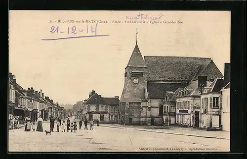 AK Ressons-sur-Matz, Place, Gendarmerie, Eglise, Grande rue