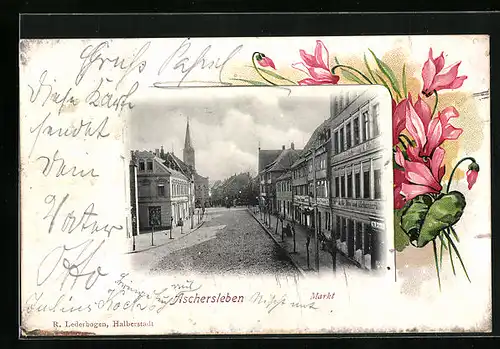 AK Aschersleben, Strasse am Markt mit Geschäften, Alpenveilchen