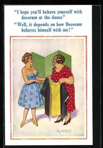 Künstler-AK Donald McGill: Well, it depends on how Decorum behaves himself with me!