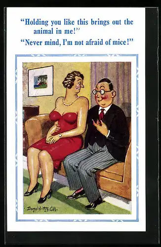 Künstler-AK Donald McGill: Holding you like this brings out the animal in me!