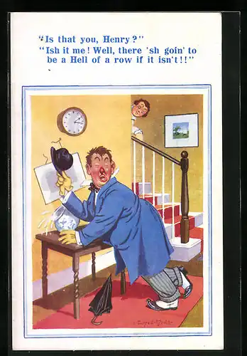 Künstler-AK Donald McGill: Is that you, Henry?..., Frau an der Treppe und betrunkener Mann