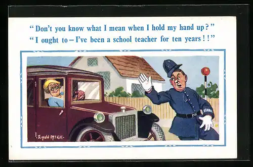 Künstler-AK Donald McGill: I`ve been a school teacher..., Polizist