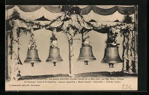 AK Basilique de St-Quentin, Les quatre nouvelles cloches, Glocke