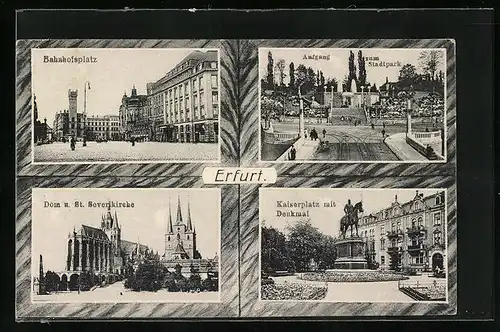 AK Erfurt, Bahnhofsplatz, Kaiserplatz mit Denkmal, St. Severikirche