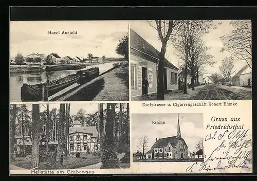 AK Friedrichsthal / Oranienburg, Dorfstrasse u. Zigarrengeschäft Robert Ehmke, Heilstätte am Grabowsee, Kirche