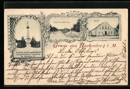 AK Hackenberg i. M., Gasthof, Denkmal des Grossen Kurfürsten auf dem Fehrbelliner Schlachtfelde, Dorfstrasse und Kirche