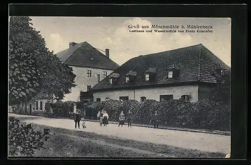 AK Mönchmühle b. Mühlenbeck, Gasthaus und Wassermühle von Franz Kubowicz