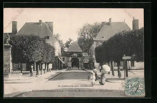 AK Richelieu, Place du Marché et Porte de Châtellerault