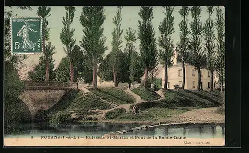 AK Nouans, Ruisseau St-Martin et Pont de la Bonne-Dame