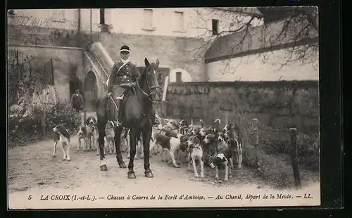AK La Croix, Chasses à Courre de la Forêt d`Amboise